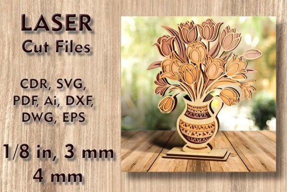 Vase with Tulips 3D Laser Cut Files for Mother’s Day Creations